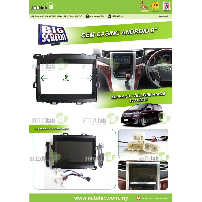 Big Screen Casing Android - Toyota Alphard /  Vellfire ANH20 2008-2014 (9inch)